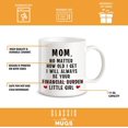 thumbnail image 3 of Funny Mom Gifts Mom I Will Always Be Your Financial Burden Christmas Birthday Funny Novelty Prank Joke Gifts for Moms from Daughter World's Best Mom Ever Fun Coffee Mug Tea Cup, 3 of 8