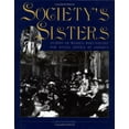 thumbnail image 1 of Pre-Owned Society's Sisters: Stories of Women Who Fought for Social Justice in America Hardcover, 1 of 1