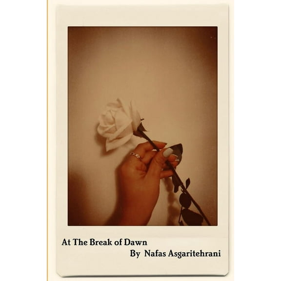 At the Break of Dawn, (Paperback)