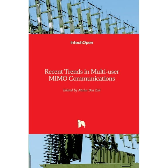 Recent Trends in Multi-user MIMO Communications (Hardcover)