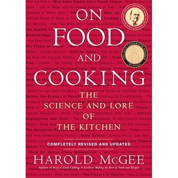 Pre-Owned On Food and Cooking: The Science and Lore of the Kitchen (Hardcover) 0684800012 9780684800011