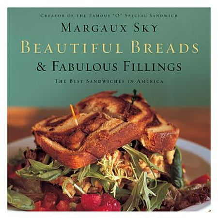 - Beautiful Breads and Fabulous Fillings - eBook