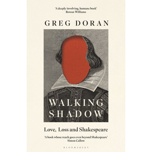 Walking Shadow: Love, Loss and Shakespeare, (Hardcover)
