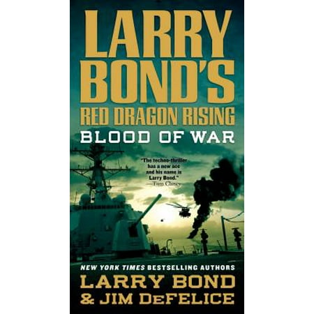 Larry Bond's Red Dragon Rising: Blood of War -