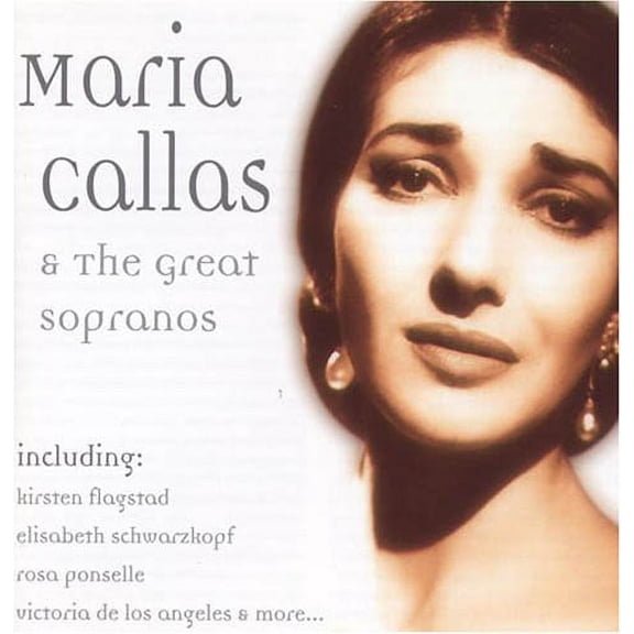 Maria Callas - Great Sopranos - Music & Performance - CD
