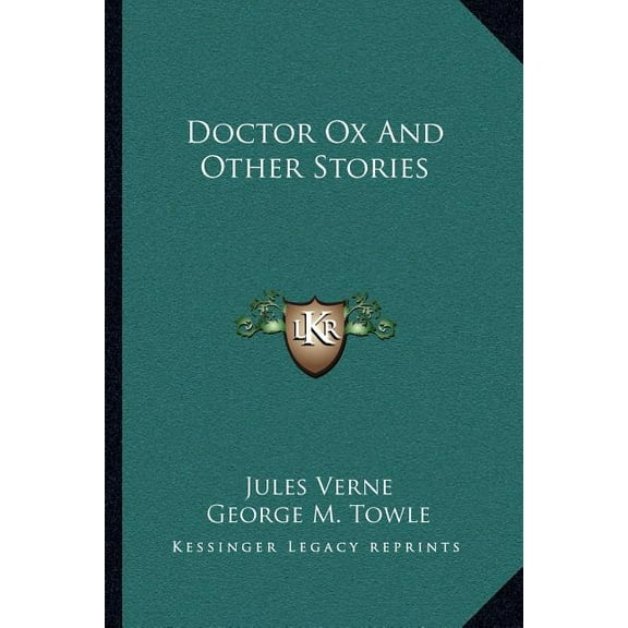 Doctor Ox And Other Stories (Paperback)