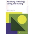 thumbnail image 1 of Pre-Owned Advancing Technology, Caring, and Nursing (Paperback) 0865693021 9780865693029, 1 of 2