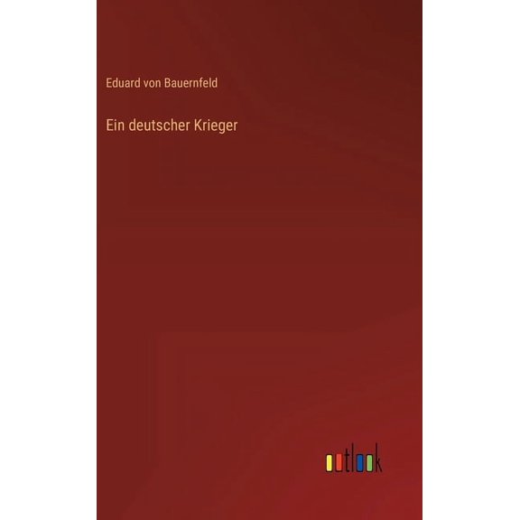 Ein deutscher Krieger (Hardcover)