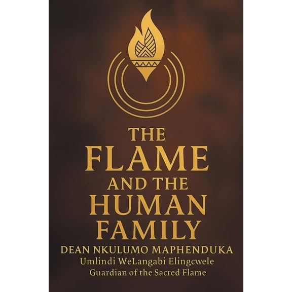 The Flame and the Human Family, (Paperback)