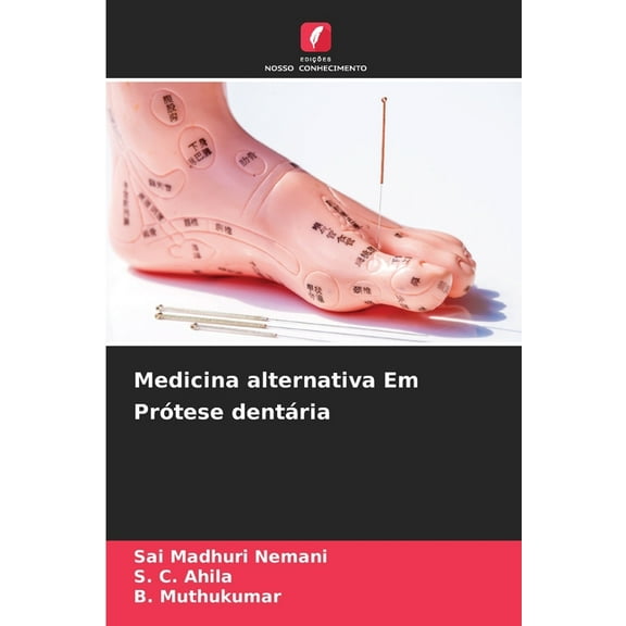 Medicina alternativa Em Prótese dentária, (Paperback)