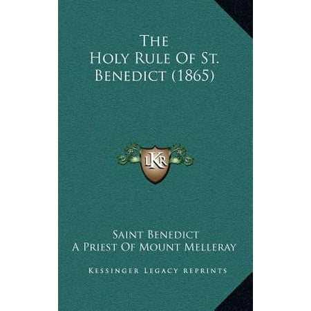 The Holy Rule of St. Benedict (1865)