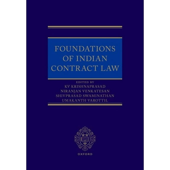 Foundations of Indian Contract Law, (Hardcover)