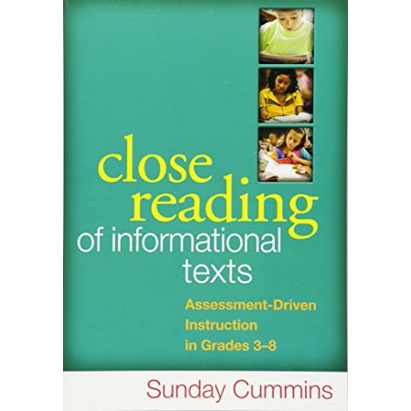 Pre-Owned Close Reading of Informational Texts: Assessment-Driven Instruction in Grades 3-8 (Paperback) 1462507816 9781462507818