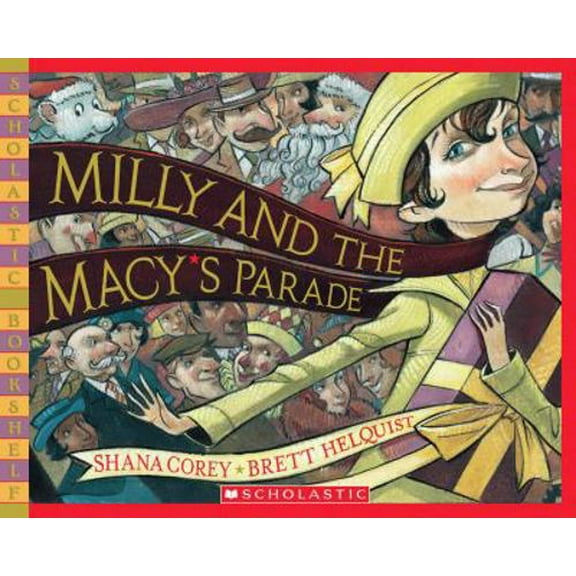 Pre-Owned Milly and the Macy's Parade (Paperback) 0439297559 9780439297554