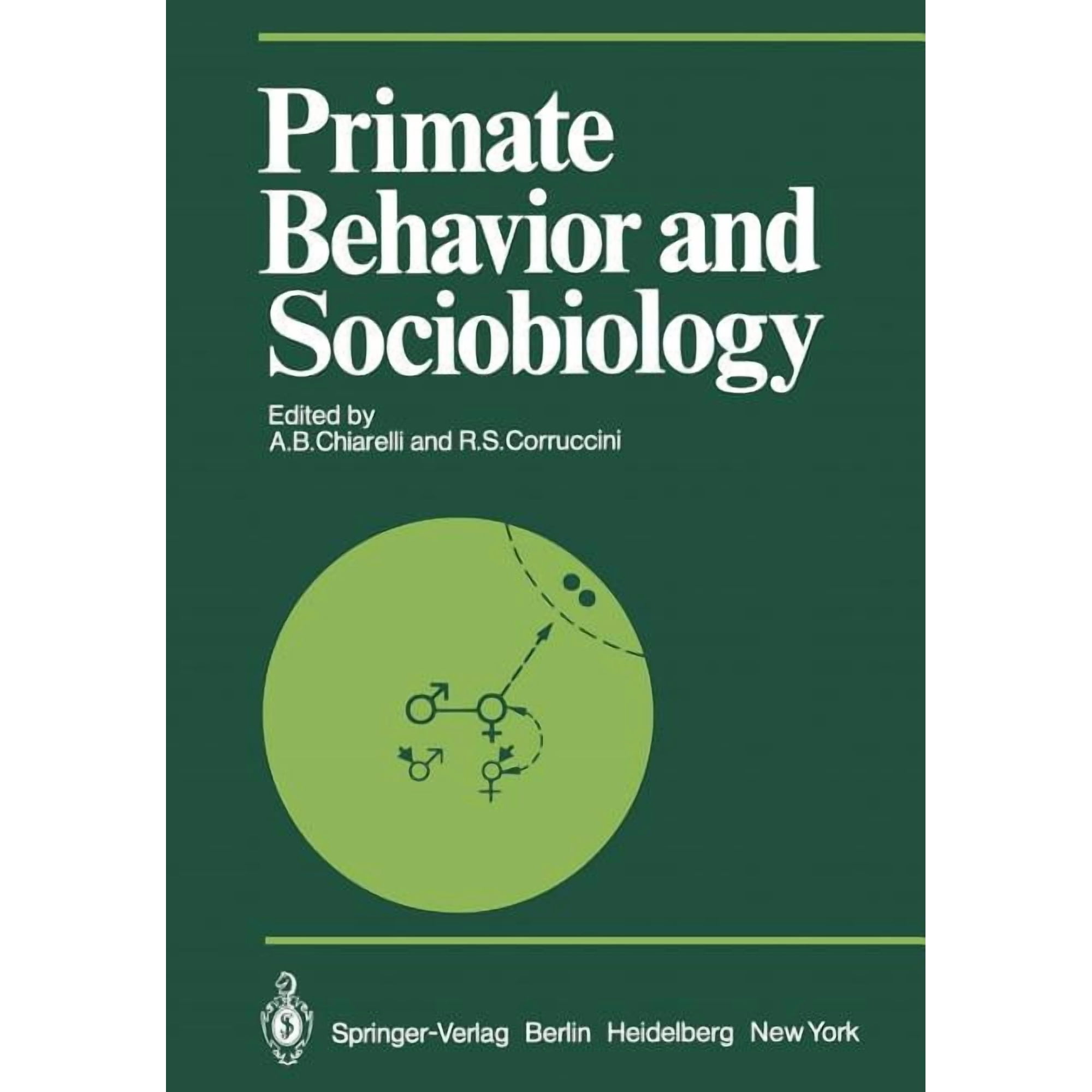 Proceedings in Life Sciences Primate Behavior and Sociobiology: Selected Papers (Part B) of the Viiith Congress of the International Primatological S (Paperback)