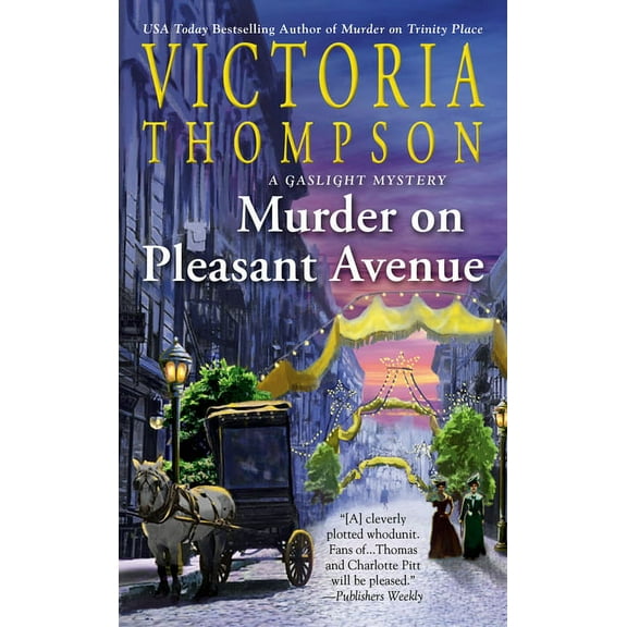 Gaslight Mystery Murder on Pleasant Avenue, (Paperback)