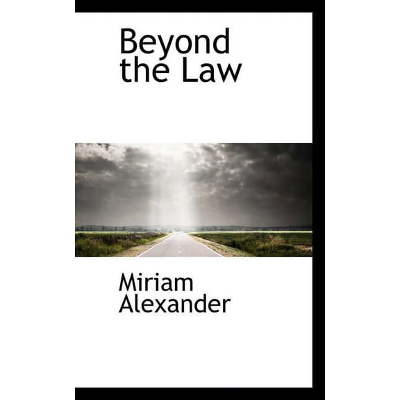 Beyond the Law Paperback