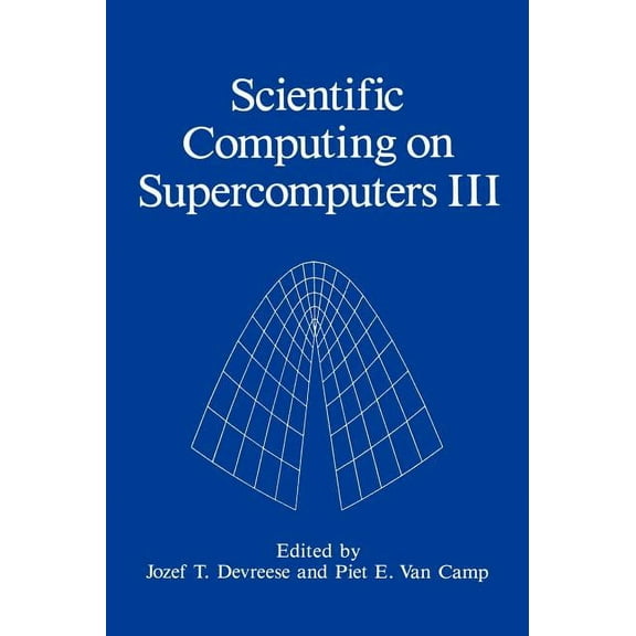 Scientific Computing on Supercomputers III, (Hardcover)