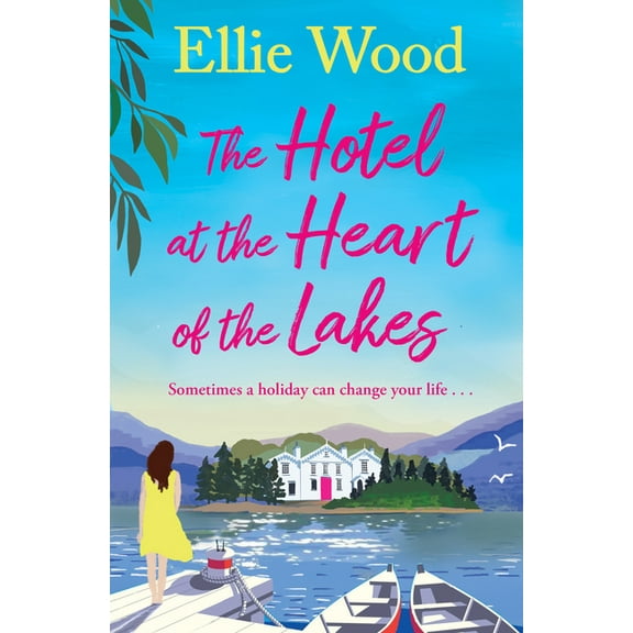 The Hotel at the Heart of the Lakes, (Paperback)