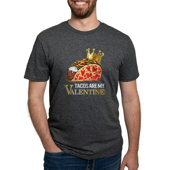 CafePress - Tacos Are My Valentine Shirt Funny Mexican T Shirt - Mens Tri-blend T-Shirt