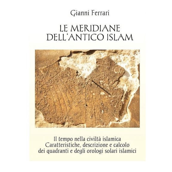 Le meridiane dell'antico Islam
