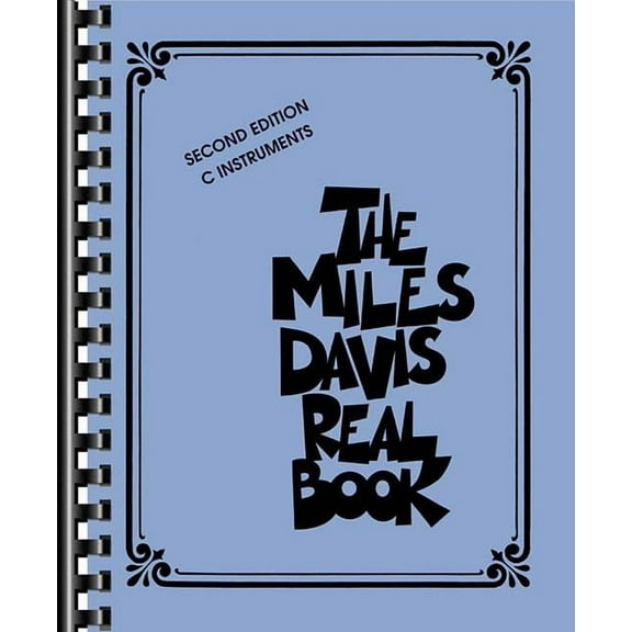 The Miles Davis Real Book: C Instruments (Paperback) by Miles Davis