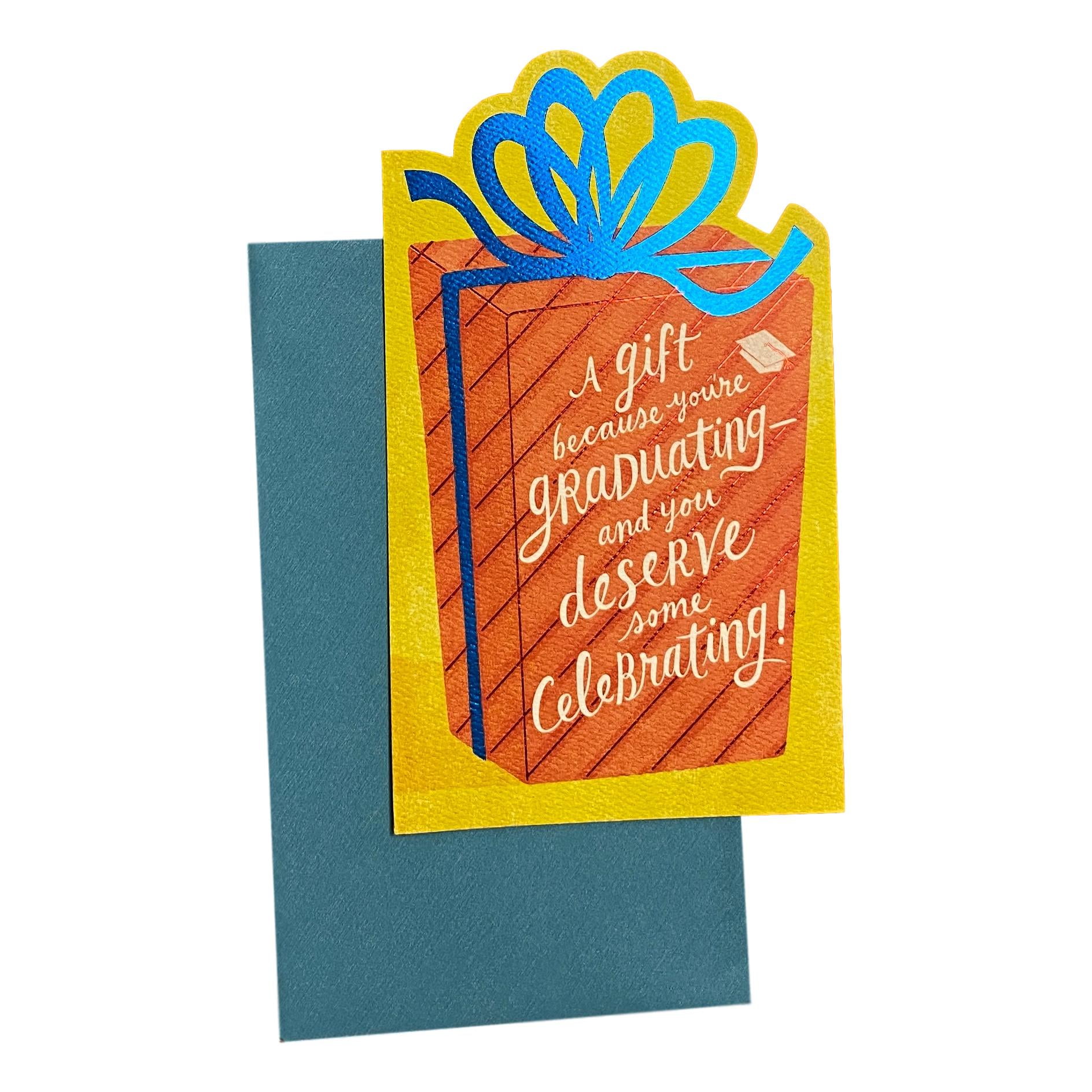 graduation day greeting card a gift because youre