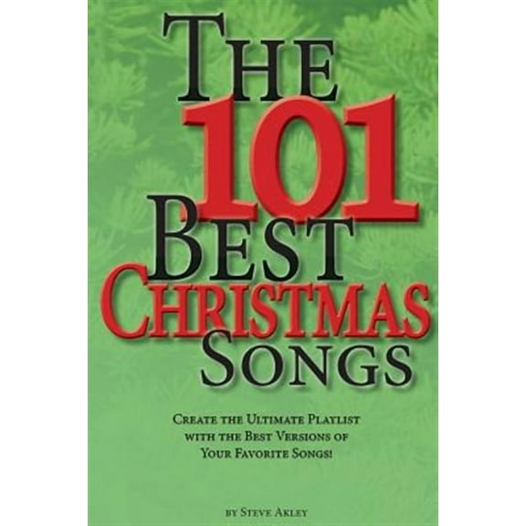 The 101 Best Christmas Songs
