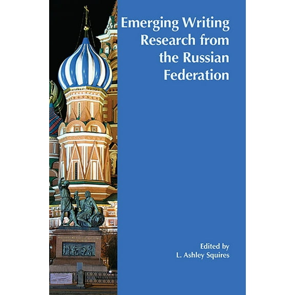 Emerging Writing Research from the Russian Federation, (Paperback)