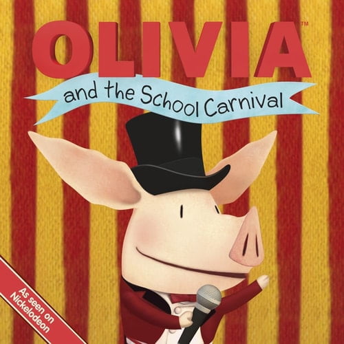 Pre-Owned OLIVIA and the School Carnival (Olivia TV Tie-in), 9781442408708, 1442408707, Paperback, Original edition