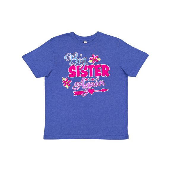 Inktastic Big Sister Again with Flowers and Arrow Youth T-Shirt