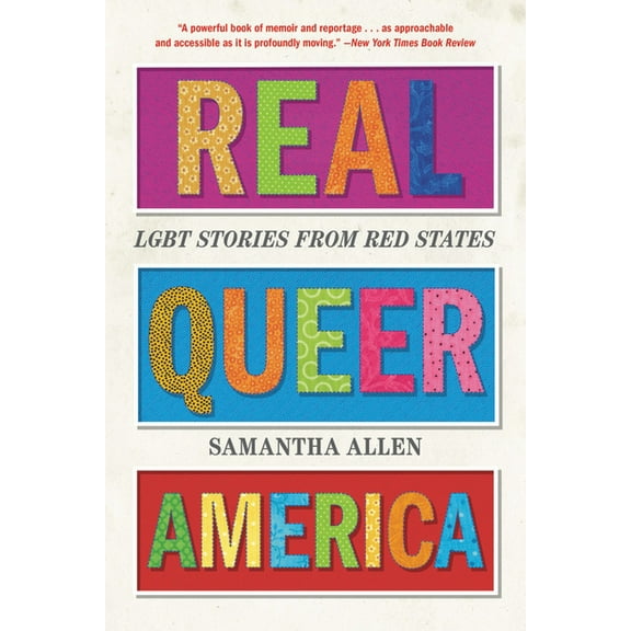 Real Queer America: LGBT Stories from Red States, (Paperback)