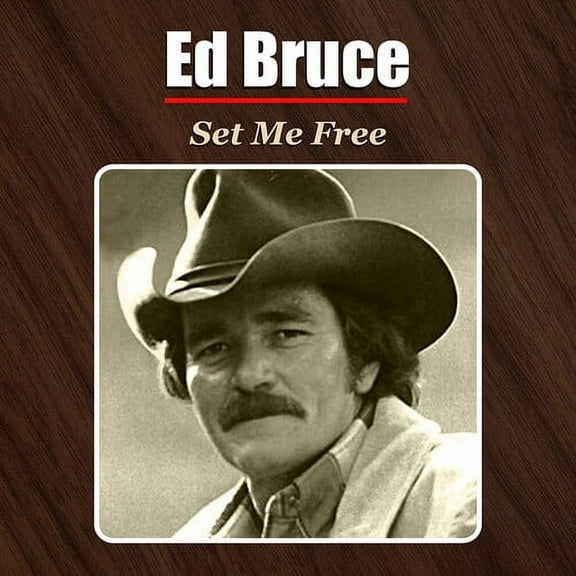 Ed Bruce - Set Me Free - Music & Performance - CD