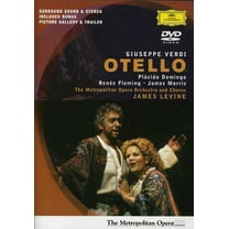 Otello (DVD), Deutsche Grammophon, Music & Performance