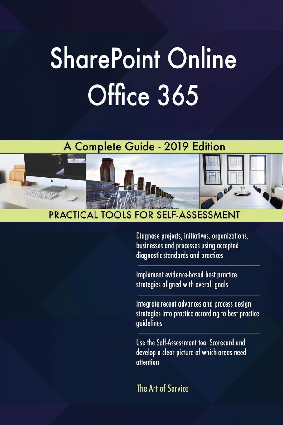 SharePoint Online Office 365 A Complete Guide - 2019 Edition (Paperback 