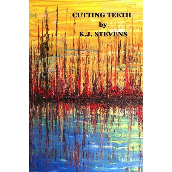 cutting teeth, (Paperback)