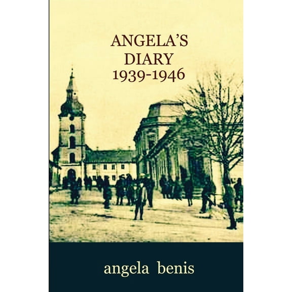Angela's Diary 1939-1946, (Paperback)