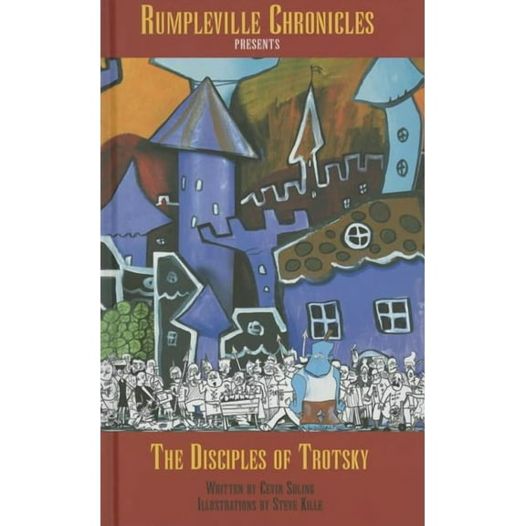 The Disciples of Trotsky (Hardcover)