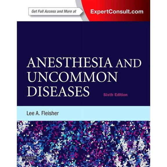 Anesthesia and Uncommon Diseases: Expert Consult - Online and Print, (Hardcover)