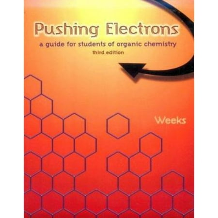 Pre-Owned Pushing Electrons : A Guide for Students of Organic Chemistry (Paperback) 9780030206931
