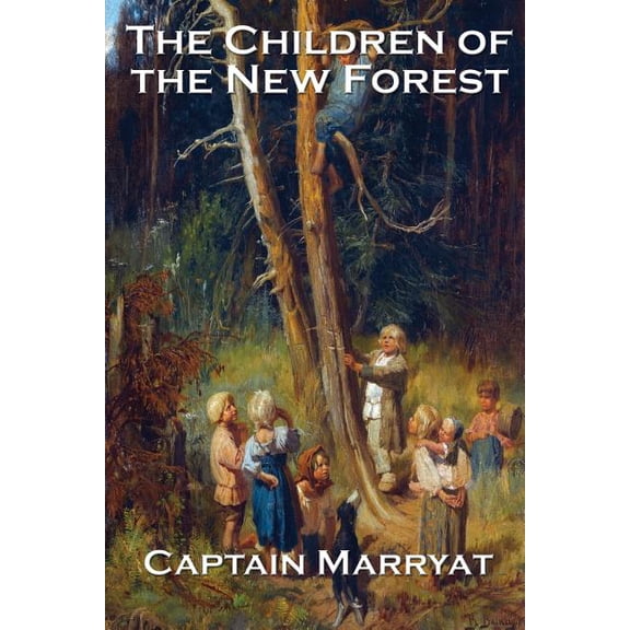 The Children of the New Forest (Paperback)