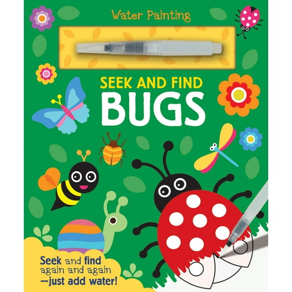 Water Painting Seek and Find Seek and Find Bugs, (Hardcover)