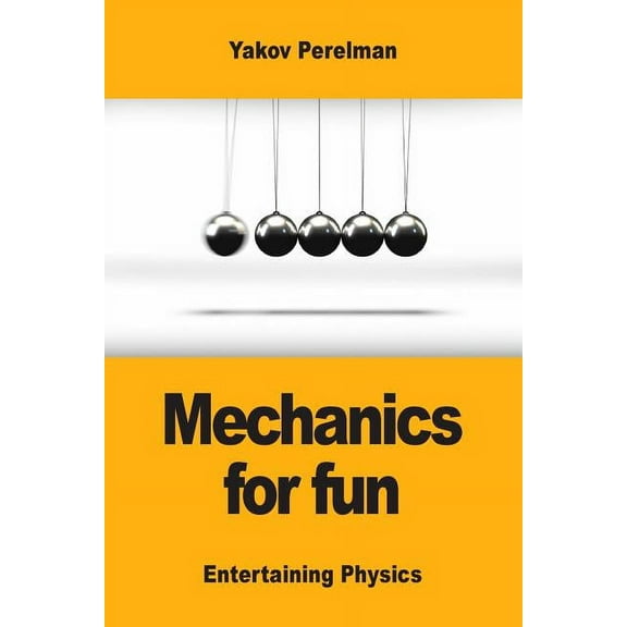 Mechanics for fun, (Paperback)
