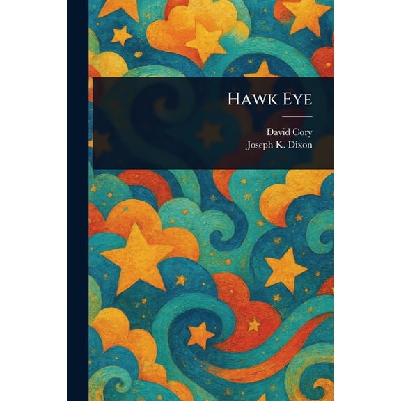 Hawk Eye, (Paperback)