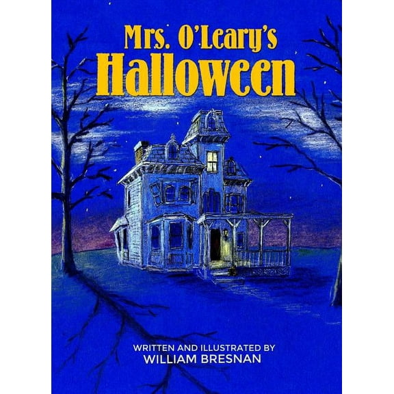 Mrs. O'Leary's Halloween, (Hardcover)