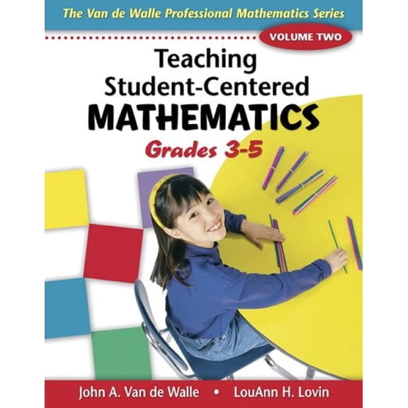 Pre-Owned Teaching Student-Centered Mathematics: Grades 3-5 Volume 2(Teaching Student-Centered Mathematics Series) (Paperback) 0205408443 9780205408443