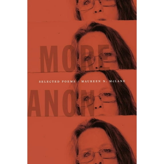More Anon: Selected Poems, (Paperback)