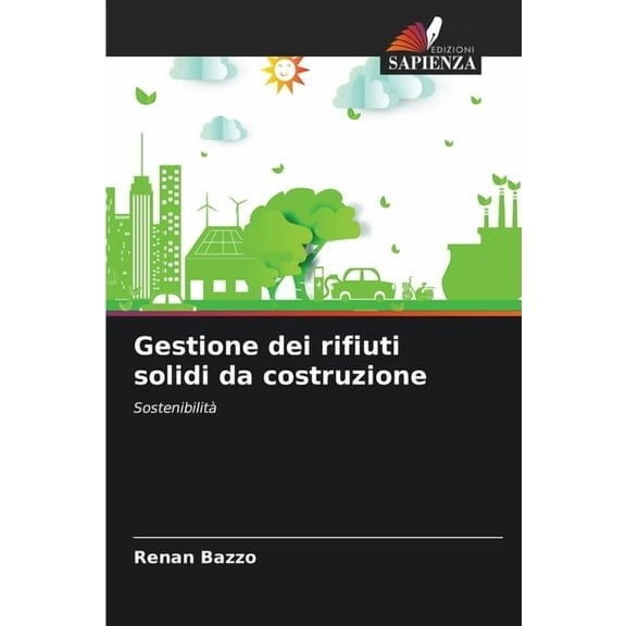 Gestione dei rifiuti solidi da costruzione, (Paperback)