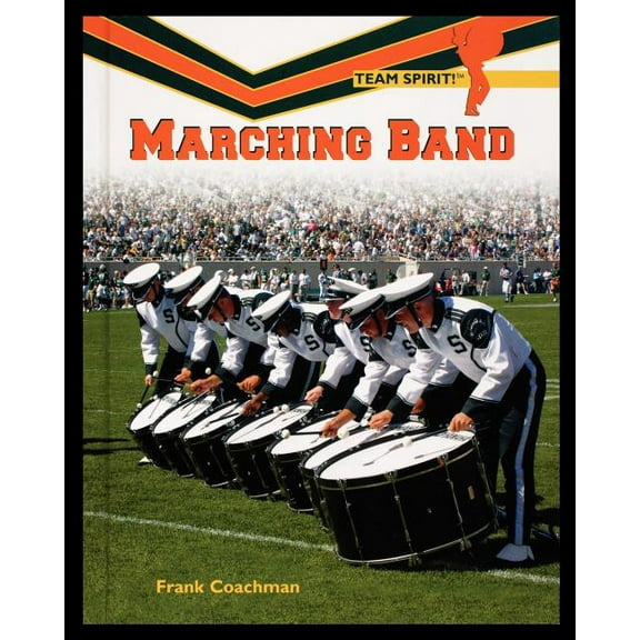Team Spirit! Marching Band, (Paperback)