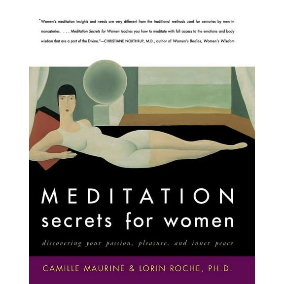 Meditation Secrets for Women: Discovering Your Passion, Pleasure, and Inner Peace, (Paperback)